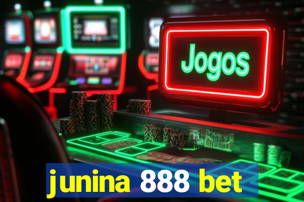 junina 888 bet